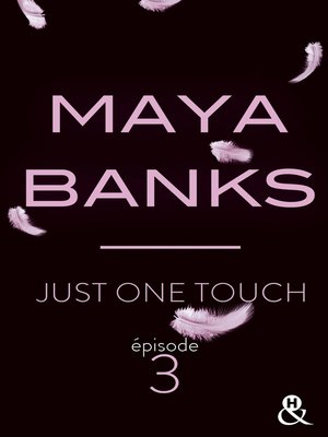 cover image of Just One Touch--Episode 3